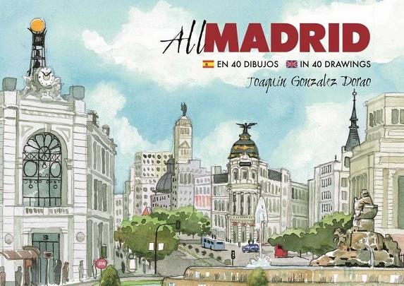 ALL MADRID EN 55 DIBUJOS (ESP-ANG) | 9788498732641 | GONZALEZ DORAO, JOAQUIN