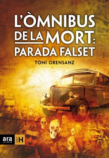 OMNIBUS DE LA MORT, L' : PARADA FALSET | 9788492406555 | ORENSANZ, TONI