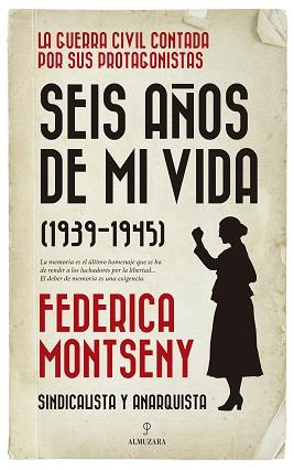 SEIS AÑOS DE MI VIDA (1939-1945) | 9788417797744 | MONTSENY, FEDERICA