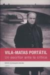 VILA-MATAS PORTATIL. UN ESCRITOR ANTE LA CRITICA (+DVD) | 9788493462376 | AAVV