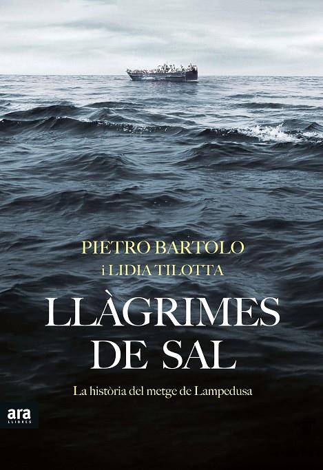 LLAGRIMES DE SAL | 9788416915163 | BARTOLO, PIETRO - TILOTTA, LIDIA