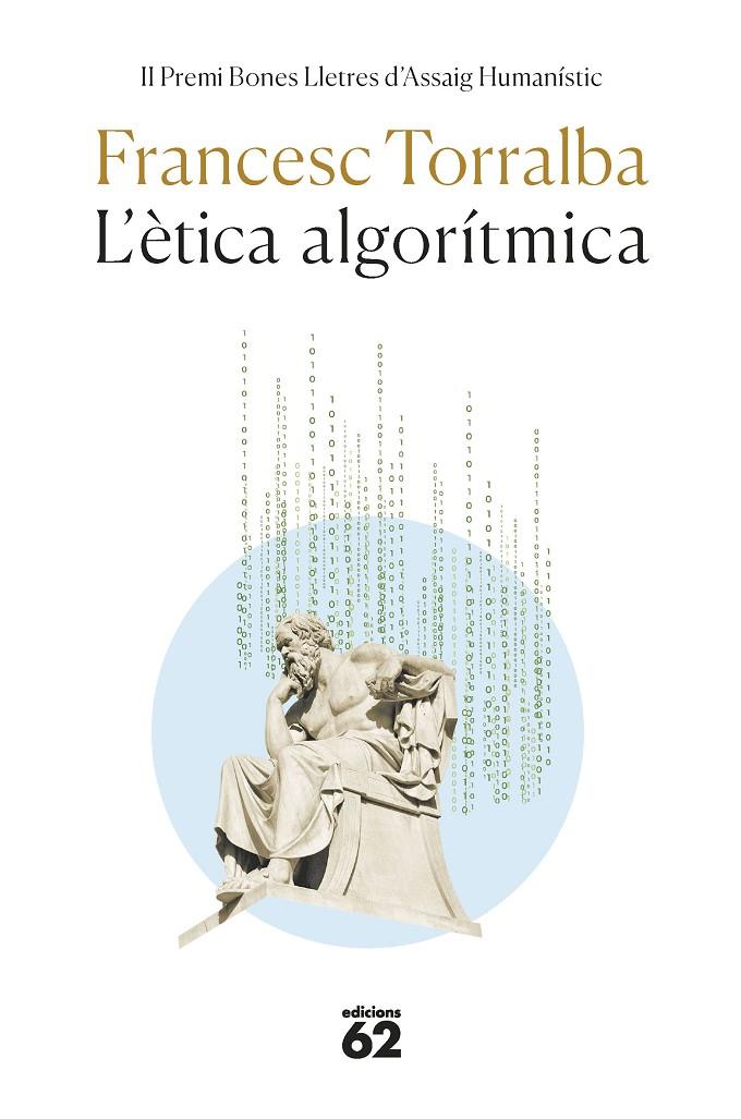 ÈTICA ALGORÍTMICA, L' | 9788429780611 | TORRALBA ROSELLÓ, FRANCESC