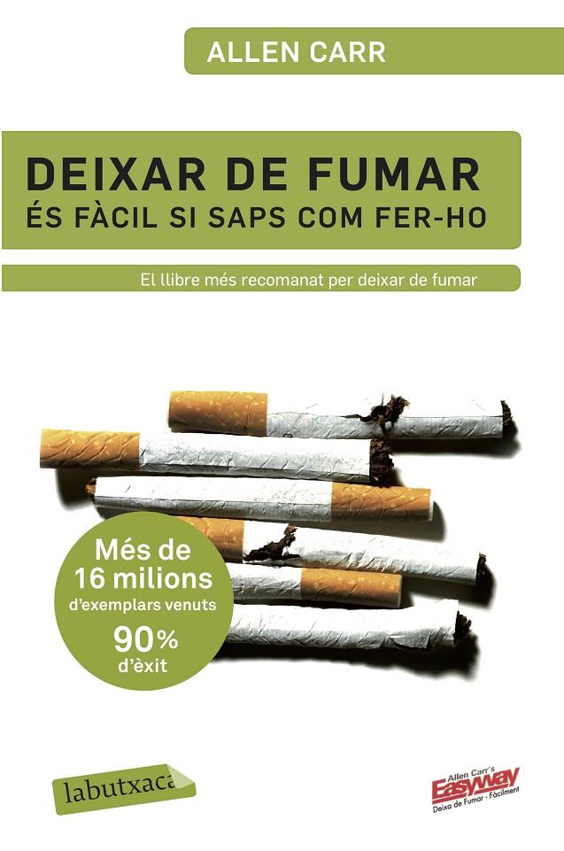 DEIXAR DE FUMAR ES FACIL SI SAPS COM FER-HO | 9788499301594 | CARR, ALLEN