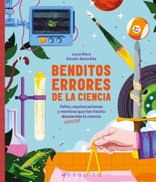 BENDITOS ERRORES DE LA CIENCIA (CAST) | 9788410417557 | RIERA, LUCAS / ESTUDIO SANTA RITA