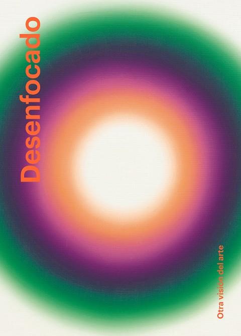 DESENFOCADO | 9788410024878 | BERNARDI, CLAIRE / PHILIPPOT, ÉMILIA
