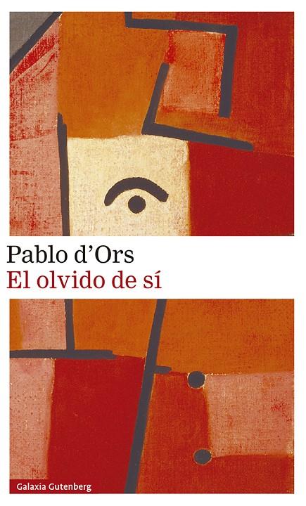 OLVIDO DE SÍ, EL  | 9788418526022 | ORS, PABLO D'