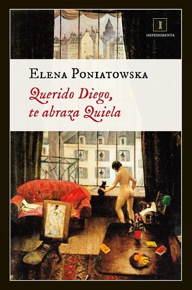 QUERIDO DIEGO, TE ABRAZA QUIELA | 9788415979203 | PONIATOWSKA, ELENA