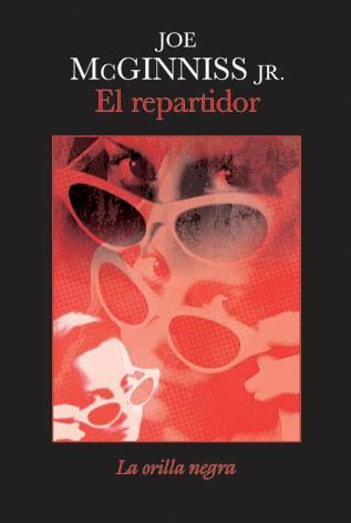 REPARTIDOR, EL | 9788492451364 | MCGINNISS JR., JOE