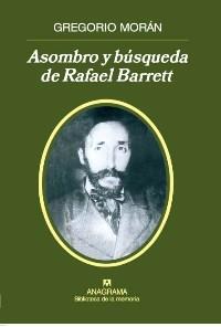 ASOMBRO Y BUSQUEDA DE RAFAEL BARRET | 9788433907905 | MORAN, GREGORIO