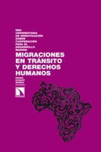 MIGRACIONES EN TRANSITO Y DERECHOS HUMANOS | 9788483196366 | ECHART MUÑOZ, ENARA