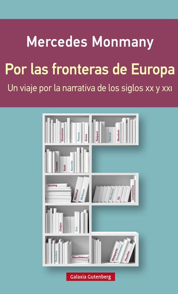 POR LAS FRONTERAS DE EUROPA | 9788416495276 | MONMANY, MERCEDES