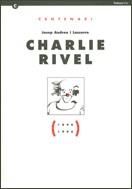 CENTENARI JOSEP ANDREU I LASSERRE (CHARLI RIVEL) | 9788439338635 | ANDREU I LASSERRE, JOSEP