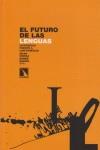 FUTURO DE LAS LENGUAS, EL | 9788483194058 | URANGA, BELEN; MARAÑA, MAIDER