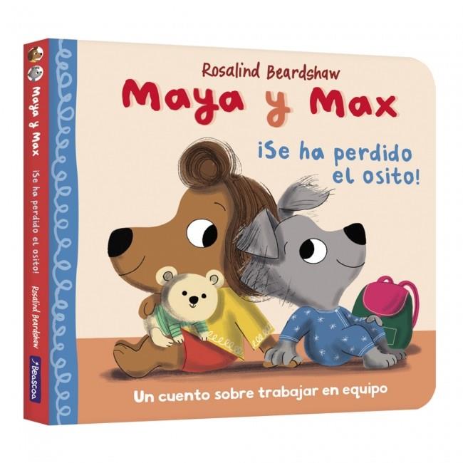 MAYA Y MAX - ¡SE HA PERDIDO EL OSITO! (CAST) | 9788448870300 | BEARDSHAW, ROSALIND