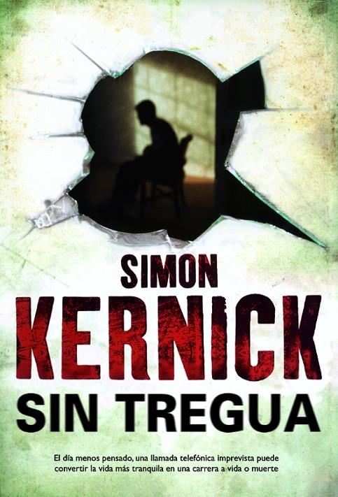 SIN TREGUA | 9788498003963 | KERNICK, SIMON