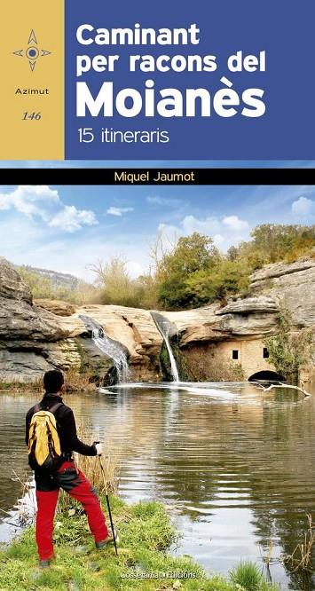 CAMINANT PER RACONS DEL MOIANES | 9788490344781 | JAUMOT, MIQUEL