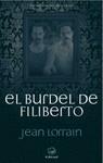 BURDEL DE FILIBERTO, EL | 9788492698189 | LORRAIN, JEAN