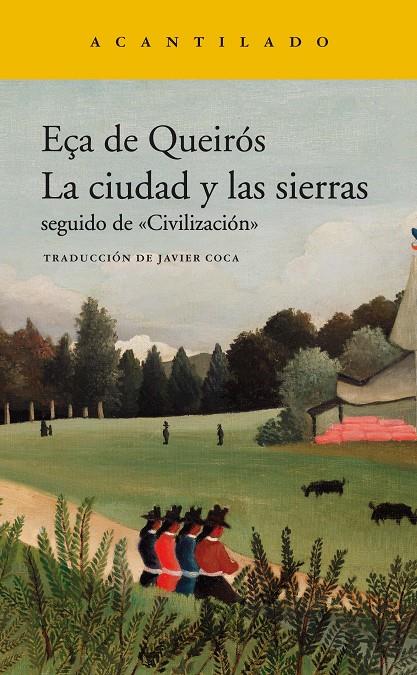 CIUDAD Y LAS SIERRAS, LA | 9788417902216 | EÇA DE QUEIROS