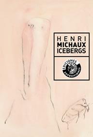 ICEBERGS | 9788486418779 | MICHAUX, HENRI