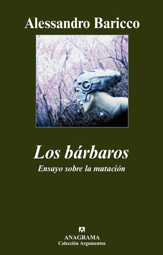 BARBAROS, LOS. ENSAYO SOBRE LA MUTACION | 9788433962737 | BARICCO, ALESSANDRO