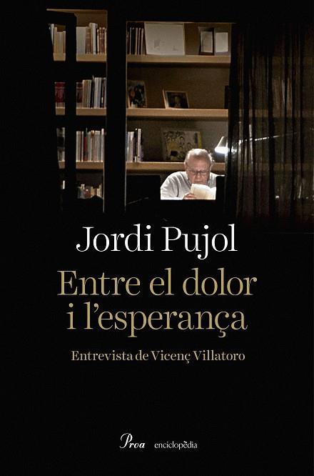 ENTRE EL DOLOR I L'ESPERANÇA | 9788475887883 | PUJOL, JORDI