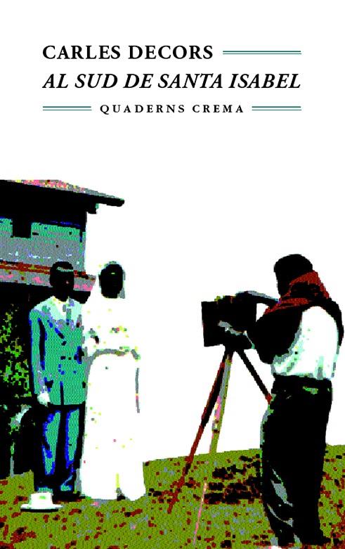 SUD DE SANTA ISABEL, AL | 9788477272670 | DECORS,CARLES