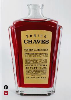 TONICO CHAVES CONTRA LA MODORRA | 9788418049088 | CHAVES, NORBERTO