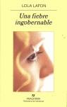 FIEBRE INGOBERNABLE, UNA | 9788433970718 | LAFON, LOLA