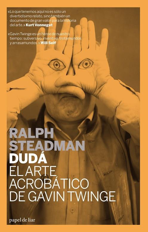 DUDA. EL ARTE ACROBATICO DE GAVIN TWINGE | 9788493667917 | STEADMAN, RALPH