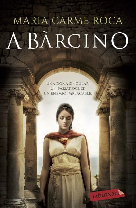 A BARCINO | 9788418572128 | ROCA, MARIA CARME