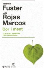 COR I MENT. CLAUS PER AL BENESTAR FISIC I EMOCIONAL | 9788497081894 | FUSTER, VALENTI; ROJAS MARCOS, LUIS