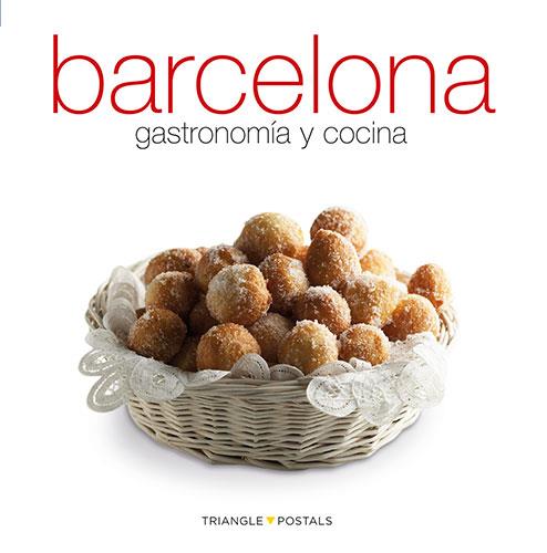 BARCELONA, GASTRONOMIA Y COCINA (CAST) | 9788484784975 | AAVV
