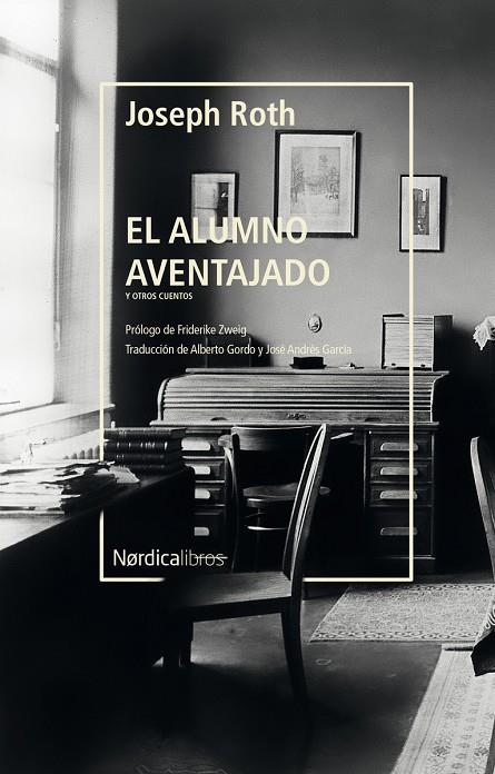 ALUMNO AVENTAJADO, EL  | 9788418451775 | ROTH JOSEPH