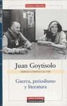 GUERRA, PERIODISMO Y LITERATURA. (OBRAS COMPLETAS VIII) | 9788481099072 | GOYTISOLO, JUAN