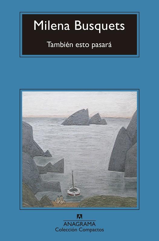 TAMBIEN ESTO PASARA | 9788433960818 | BUSQUETS, MILENA