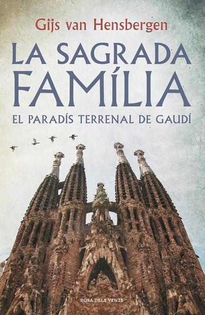 SAGRADA FAMILIA, LA (CAT) | 9788415961918 | HENSBERGEN, GIJS VAN