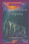 EMPERADOR PURPURA, EL | 9788498380378 | BRENNAN, HERBIE