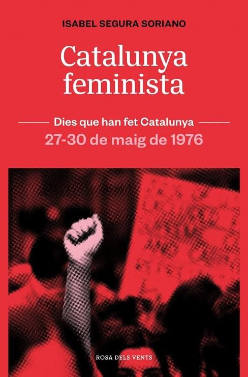 CATALUNYA FEMINISTA | 9788419756879 | SEGURA SORIANO, ISABEL