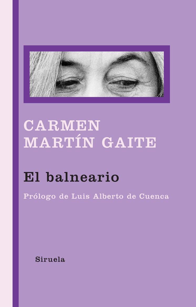 BALNEARIO, EL | 9788498413496 | MARTIN GAITE, CARMEN