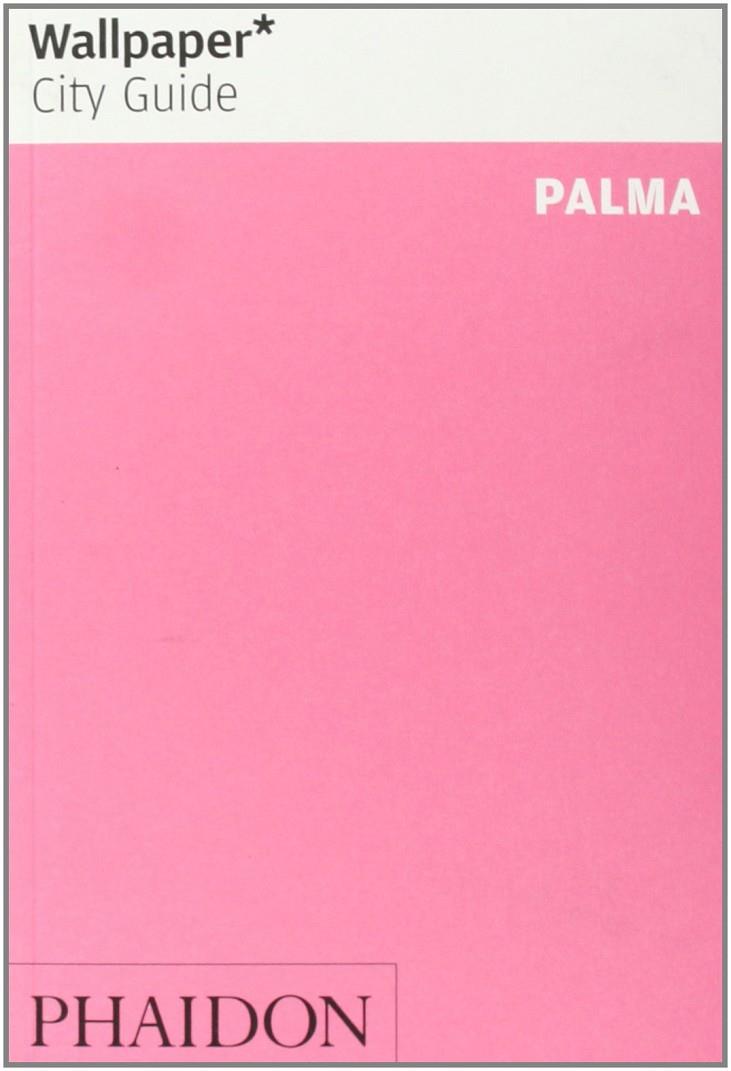 WALLPAPER PALMA | 9780714864341 | AAVV