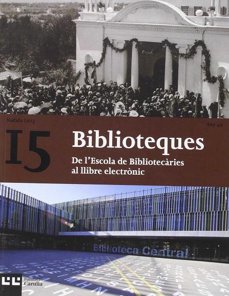 BIBLIOTEQUES | 9788472269972 | AAVV