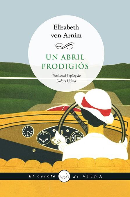 ABRIL PRODIGIOS, UN | 9788483308837 | VON ARNIM, ELIZABETH