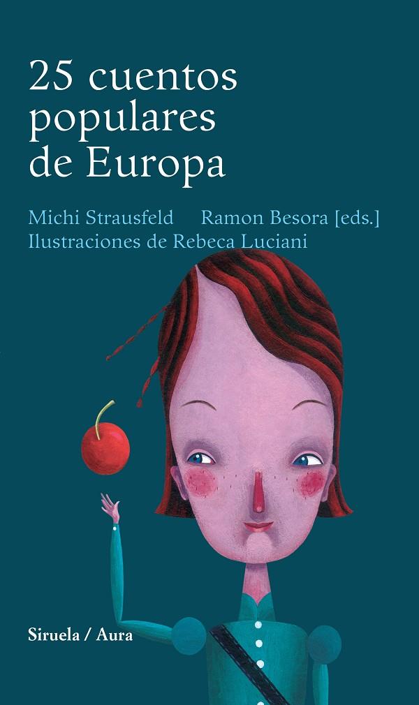 25 CUENTOS POPULARES DE EUROPA | 9788478442461 | VV.AA.
