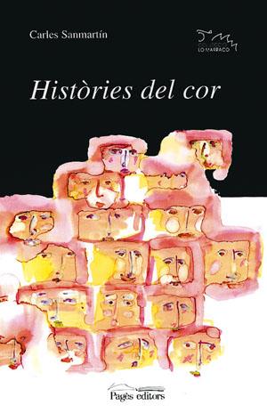 HISTORIES DEL COR | 9788479355616 | SANMARTIN, CARLES