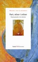 PARIR, NEIXER I CREIXER | 9788498882919 | AAVV