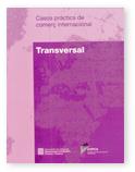 CASOS PRACTICS DE COMERÇ INTERNACIONAL. TRANSVERSA | 9788439351924 | VVAA