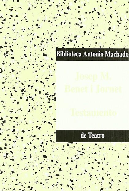 TESTAMENTO | 9788477743569 | BENET I JORNET, JOSE