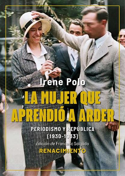 MUJER QUE APRENDIÓ A ARDER, LA | 9791388381348 | POLO, IRENE / SALGADO, FRANCESC (ED.)