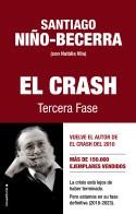 CRASH, EL. TERCERA FASE | 9788417541460 | NIÑO-BECERRA, SANTIAGO; VILA, NATALIA