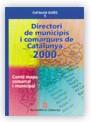 DIRECTORI DE MUNICIPIS I COMARQUES DE CATALUNYA2000 | 9788439350538